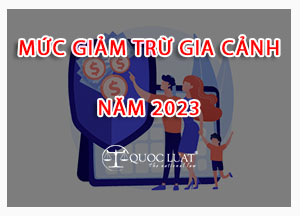 Giảm trừ gia cảnh là gì? Mức giảm trừ gia cảnh năm 2023