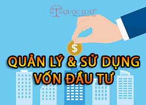 Quản lý và sử dụng vốn đầu tư trong doanh nghiệp