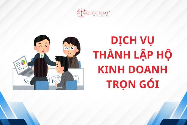 Dịch vụ thành lập hộ kinh doanh trọn gói