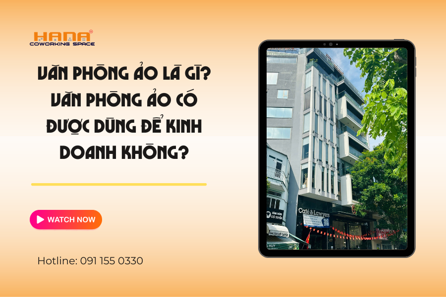 Văn phòng ảo là gì? Văn phòng ảo có được dùng để kinh doanh không?